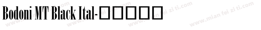 Bodoni MT Black Ital字体转换